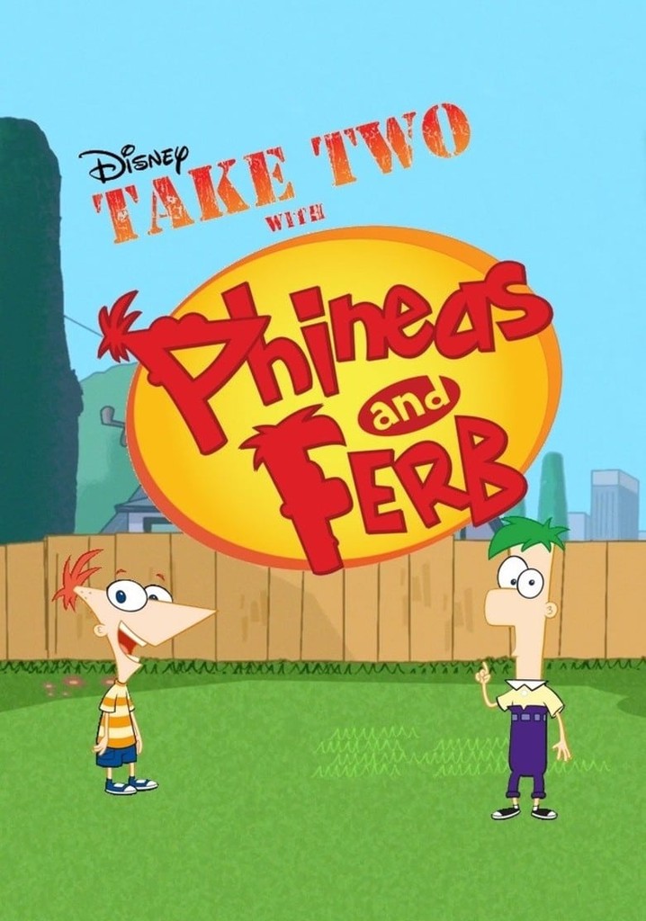 Take Two with Phineas and Ferb Season 2 streaming online